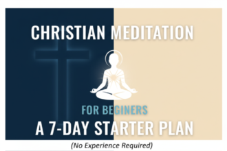 christian-meditation-for-beginners-a-7-day-starter-plan-no-experience-required